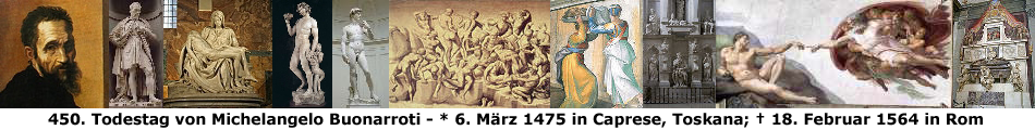 450. Todestag von Michelangelo